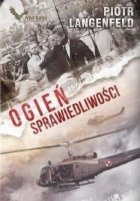 Zimna Wojna 1 Ogień sprawiedliwości - Lagenfeld Piotr